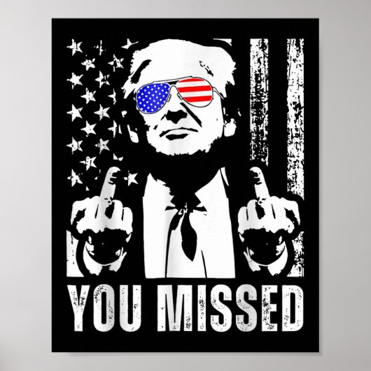 Trump 2024 Amerikaanse vlag grappig gemist Poster (Voorkant)