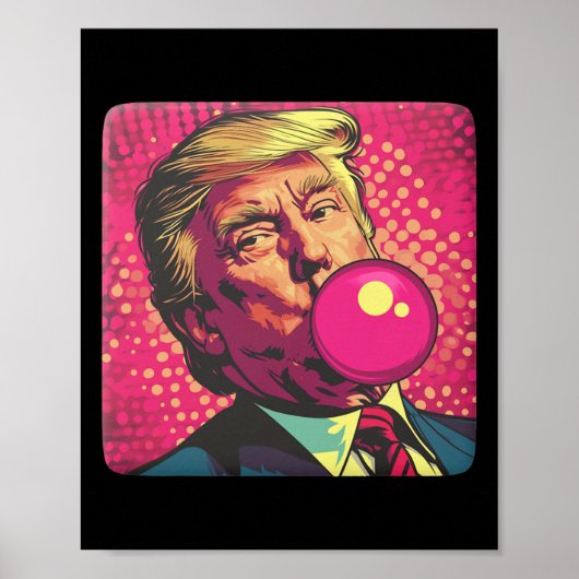 Trump 2024 Bubble Gum Pop Poster (Voorkant)