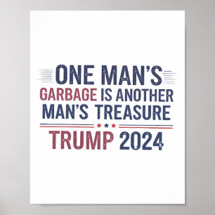 Trump 2024 De garage van een Man is een andere Man Poster
