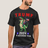Trump 2024 De wraaktocht Rijden Dinosaurus T-shirt (Voorkant)