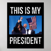 Trump 2024 Dit is mijn President Poster (Voorkant)