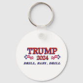 Trump 2024 Drill Baby boor Sleutelhanger (Achterkant)