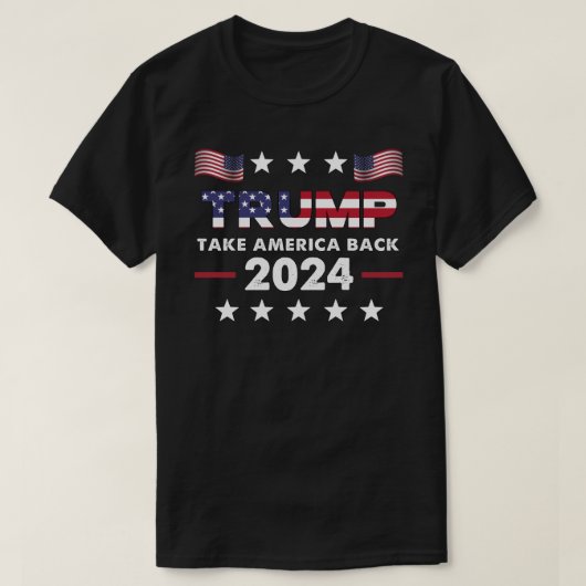 Trump 2024 Flag take America back - Trump 2024 T-shirt (Design voorkant)
