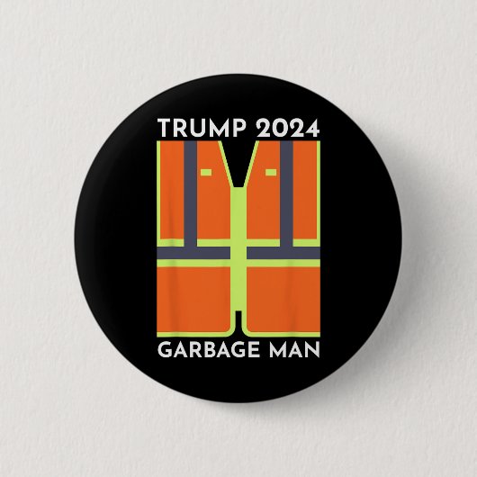 Trump 2024 Garbage Man Funny Garbage Patriots Supp Ronde Button 5,7 Cm (Voorkant)