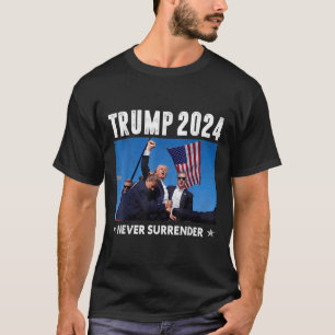 Trump 2024 geeft Trump nooit op voor President T-shirt
