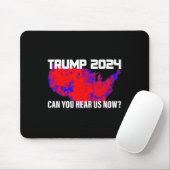 Trump 2024, hoor je ons nu? muismat (Met muis)