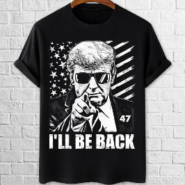 Trump 2024 Ik ben terug 47 met Amerikaanse vlag T-shirt