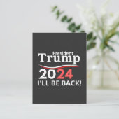 TRUMP 2024 - IK BEN TERUG! BRIEFKAART (Staand voorkant)