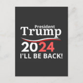TRUMP 2024 - IK BEN TERUG! BRIEFKAART (Voorkant)