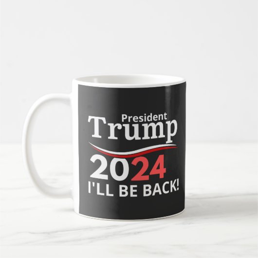TRUMP 2024 - IK BEN TERUG! KOFFIEMOK (Links)