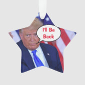 Trump 2024 ik ben terug ornament (voorkant)