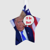 Trump 2024 ik ben terug ornament (voorkant)