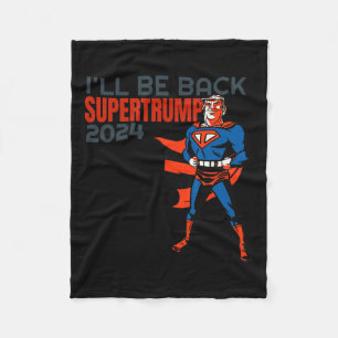 Trump 2024 Ik ben terug Super Hero Fleece Deken