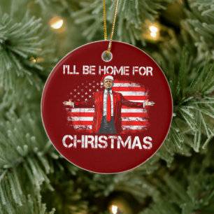 Trump 2024: ik ben thuis voor de kerst keramisch ornament