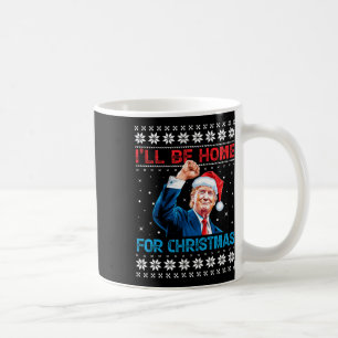 Trump 2024 Ik ben thuis voor kerstmis Koffiemok