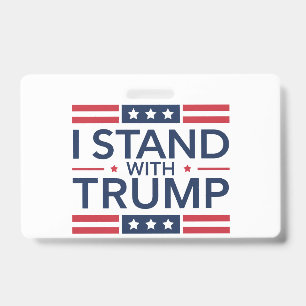 Trump 2024 Ik sta achter Trump Steun President Badge