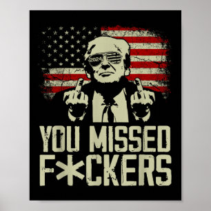 Trump 2024: je hebt de middelvinger van Trump gemi Poster