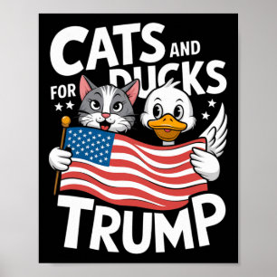 Trump 2024 Kittens en eenden steunen Donald Trump Poster