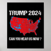 Trump 2024 - Kun je ons nu horen - Grappige verkie Poster (Voorkant)