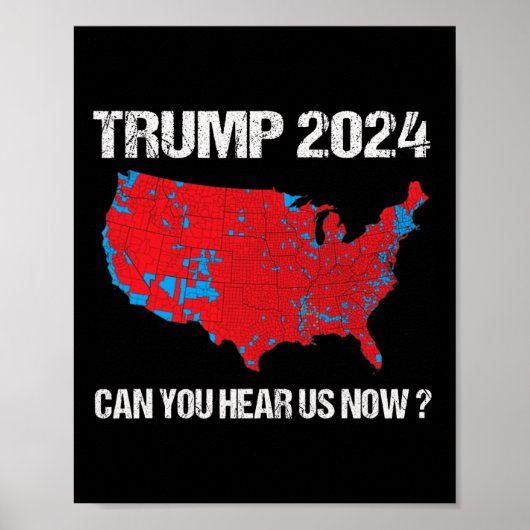 Trump 2024 - Kun je ons nu horen - Grappige verkie Poster (Voorkant)