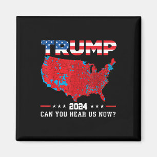 Trump 2024, kun je ons nu horen kaart van 2024 magneet