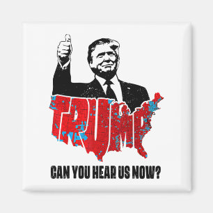 Trump 2024 Kun je ons nu horen kaart van 2024 verk Magneet