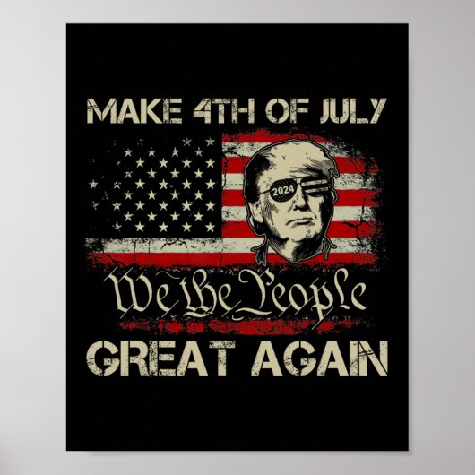 Trump 2024 Maak 4 juli weer geweldig Amerikaans F Poster (Voorkant)