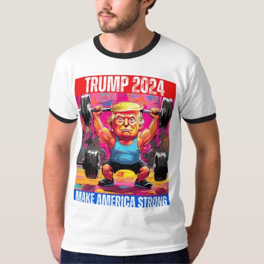 TRUMP 2024 MAAKT AMERIKA STERK T-SHIRT (Voorkant)