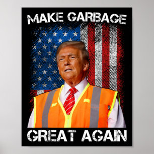Trump 2024 maakt vuilnis weer leuk voor Trump Poster