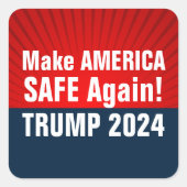 Trump 2024 maken Amerika weer VEILIG Vierkante Sticker (Voorkant)