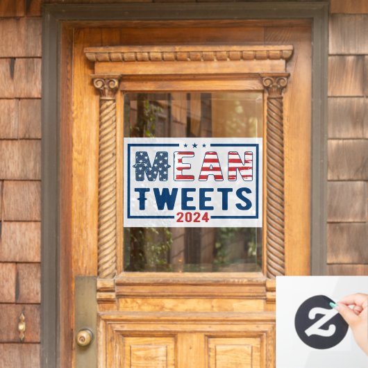 Trump 2024 Mean Tweets Raamsticker (Huis Deur)
