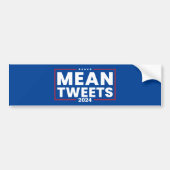 Trump 2024 Mean Tweets Verkiezing Bumpersticker (Voorkant)