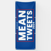 Trump 2024 Mean Tweets Verkiezing Spandoek (Verticaal)
