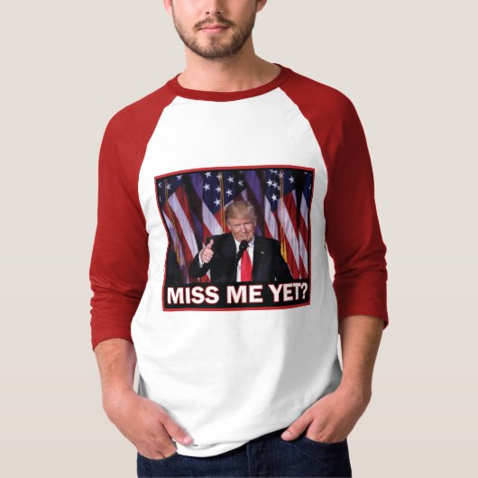 Trump 2024 Miss Me T-shirt (Voorkant)