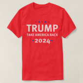 Trump 2024 Neem Amerika terug (22) T-shirt (Design voorkant)