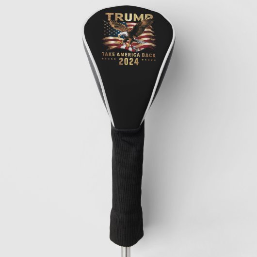 Trump 2024 Neem Amerika terug Amerikaanse vlag Tru Golfheadcover (Voorkant)