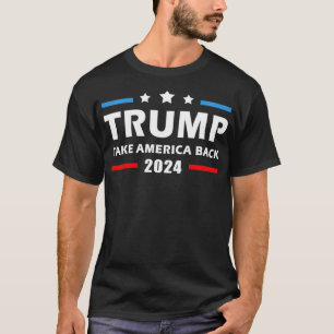 Trump 2024 Neem Amerika terug bij de verkiezingen T-shirt