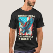 Trump 2024 Neem Amerika terug kale adelaar Amerika T-shirt (Voorkant)
