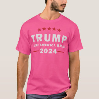 Trump 2024: "Neem Amerika terug" T-shirt