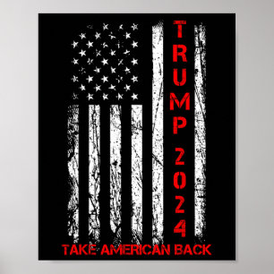 Trump 2024 Neem Amerika terug Verkiezing Patriotti Poster
