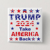 TRUMP 2024 Neem AMERIKA terug Vierkante Button 5,1 Cm (Voorkant)