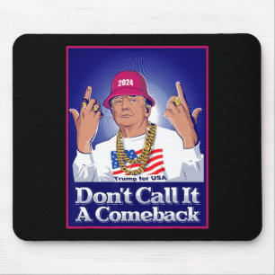 Trump 2024 noemt het geen comeback Amerikaans Pres Muismat
