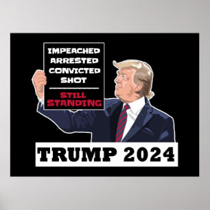 Trump 2024 Nog steeds Staande President Verkiezing Poster