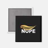 Trump 2024 Nope Niet opnieuw Grappig Trump 1 Magneet (Voorkant / Achterkant)