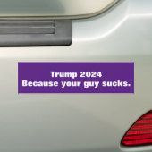 Trump 2024 omdat je man klote is bumpersticker (Op auto)