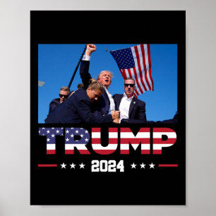 Trump 2024 overleefde schot op verkiezingsbijeenko poster