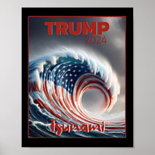 Trump 2024 Rode Golf Tsunami VS Verkiezingen Stemm Poster