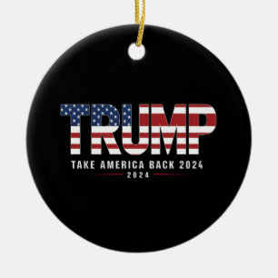 Trump 2024 Take America Back Amerikaanse 2024 Gift Keramisch Ornament