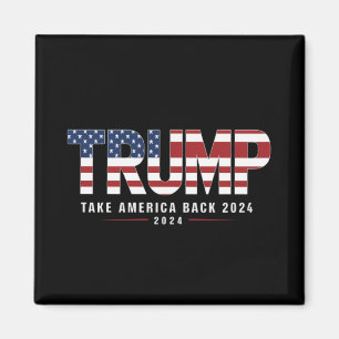 Trump 2024 Take America Back Amerikaanse 2024 Gift Magneet