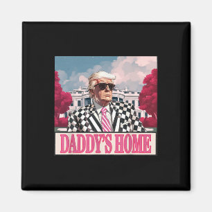 Trump 2024 Take America Back Daddy's Home Trump Pi Magneet